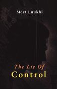 The Lie Of Control