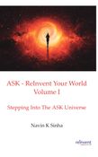 ASK - ReInvent Your World - Volume I