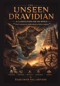 THE UNSEEN DRAVIDIAN