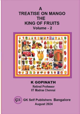 A TREATISE ON MANGO THE KING OF FRUITS - VOLUME 2