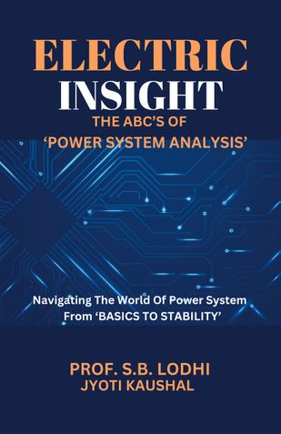 "Electric Insight" The ABC's Of Power System Analysis