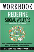 WORKBOOK Redefine Social Welfare