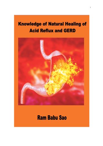Knowledge of Natural Healing of Acid Reflux & GERD