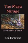 The Maya Mirage