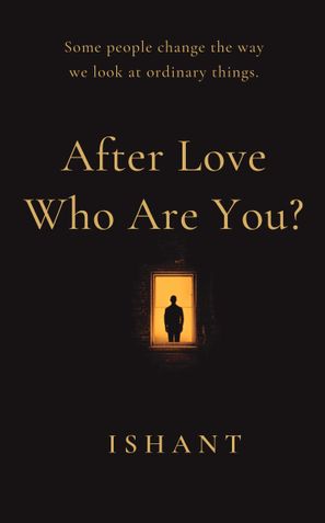 After Love, Who Are We?