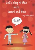 Let's say Ni Hao with Gauri and Bao