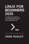 Linux for Beginners 2025