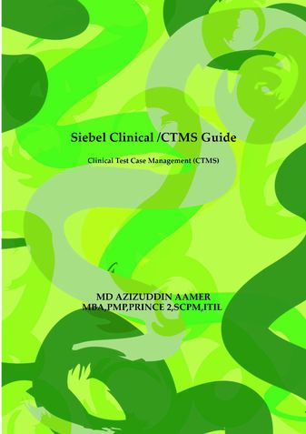 Siebel Clinical / CTMS Guide