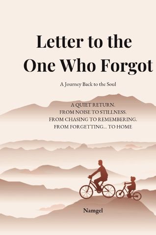 Letter to the one who Forgot