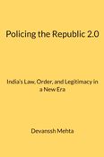 Policing the Republic 2.0