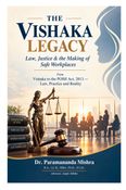THE VISHAKA LEGACY