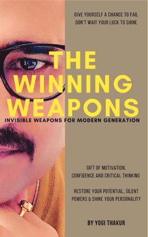 THE WINNING WEAPONS