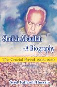SHEIKH ABDULLAH - A BIOGRAPHY