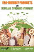 Eco-friendly Products for Sustainable Environment Development