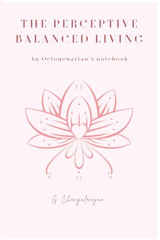 The Perceptive Balanced Living an octogenarian's notebook (hard cover)