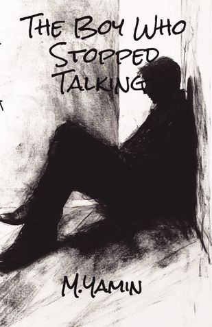 The Boy Who Stopped Talking