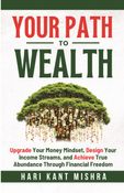 Your Path to Wealth