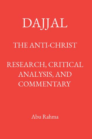 Dajjal (The Anti-Christ)