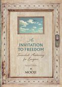 An Invitation to Freedom