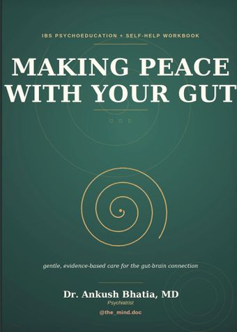 Making Peace With Your Gut- IBS Handbook