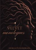 Velvet monologues