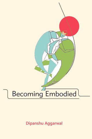 Becoming Embodied