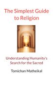The Simplest Guide to Religion
