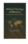 Biblical Theology of Missions: Creation, Fall, and the Need for Mission, Volume-2