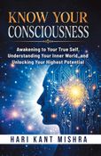 Know Your Consciousness