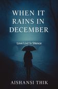 When It Rains In December