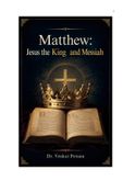 Matthew: Jesus the King and Messiah