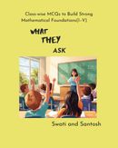 What They Ask