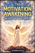 THE MOTIVATION AWAKENING