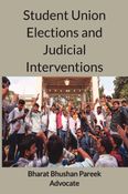 Student Union Elections and Judicial Interventions