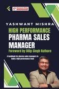 HIGH PERFORMANCE PHARMA SALES MANAGER