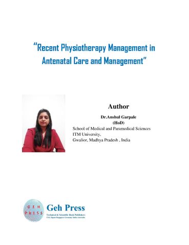 Recent Physiotherapy Management in  Antenatal Care and Management