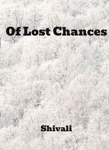 Of Lost Chances