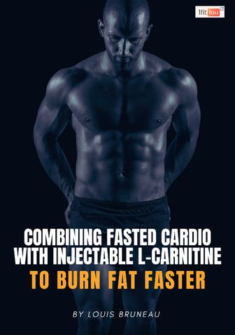Combining Fasted Cardio With Injectable L-carnitine to Burn Fat Faster