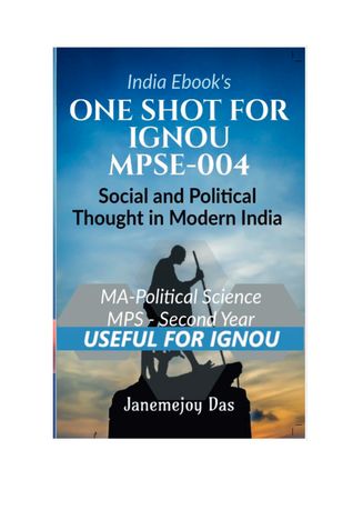 IGNOU MPSE-004: SOCIAL AND POLITICAL THOUGHT IN MODERN INDIA