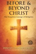 BEFORE & BEYOND CHRIST