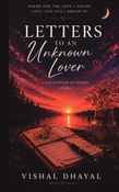 Letters to an Unknown Lover