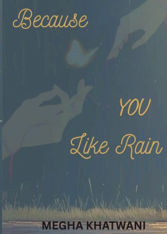 Because You Like Rain