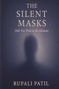 THE SILENT MASKS