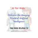 Discover the Amazing World of Artificial Intelligence