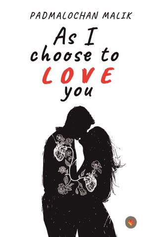 As I Choose to Love You