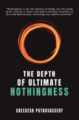 The Depth of Ultimate Nothingness
