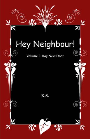 Hey Neighbour Volume I