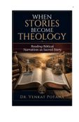 When Stories Become Theology: Reading Biblical Narratives as Sacred Story