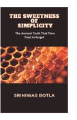 The Sweetness of Simplicity