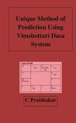 Unique Method of Prediction using Vimshottari Dasa System